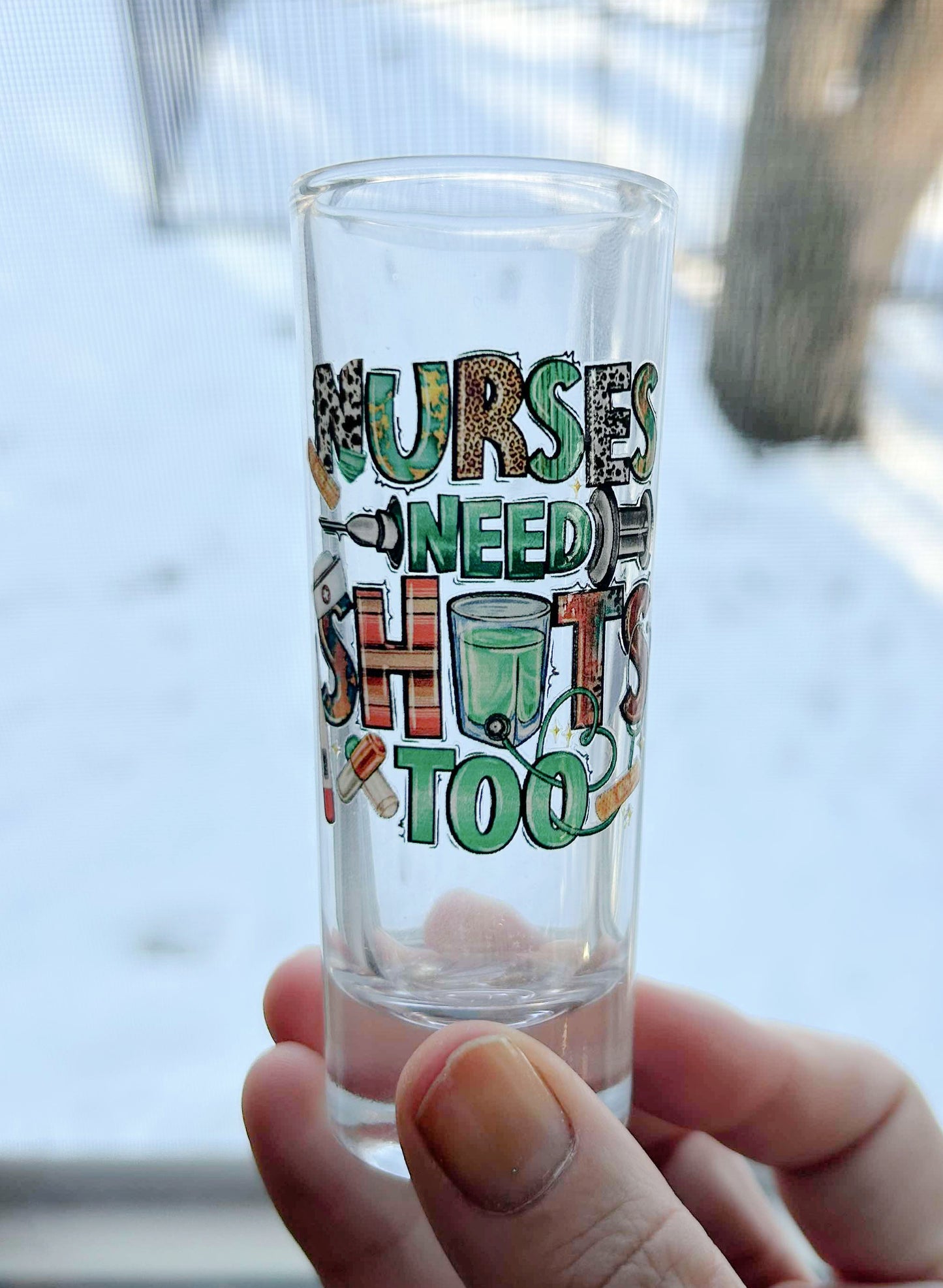 nurses-need-shots-too-funny-nurse-shot-glass-gift