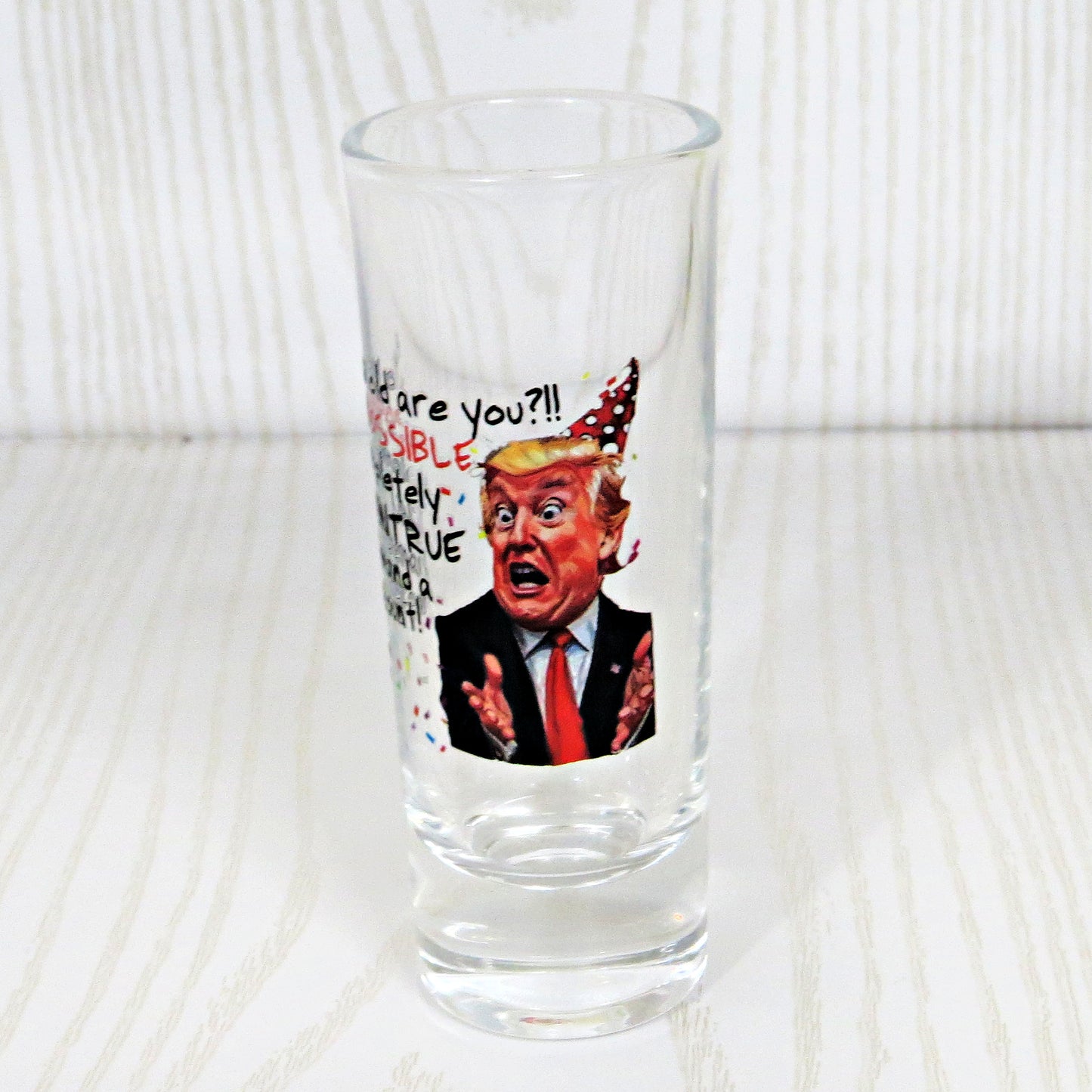 Trump Birthday Recount Shot Glass - Funny Humorous Celebration Gag Gift for Men Women, 2 oz