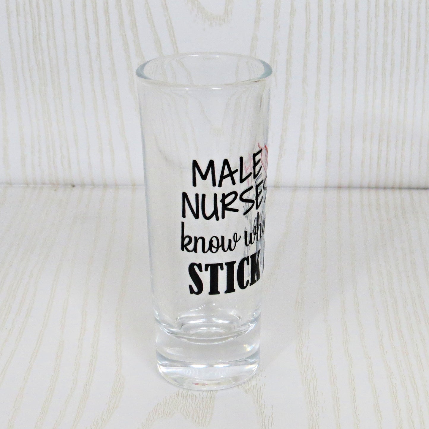 Male Nurse Funny Shot Glass – “Know Where to Stick It” Syringe Design