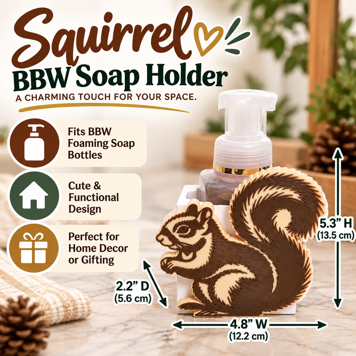 Squirrel Foaming Soap Holder — Woodland Animal Fall Bathroom Decor for Bath and Body Works Bottles