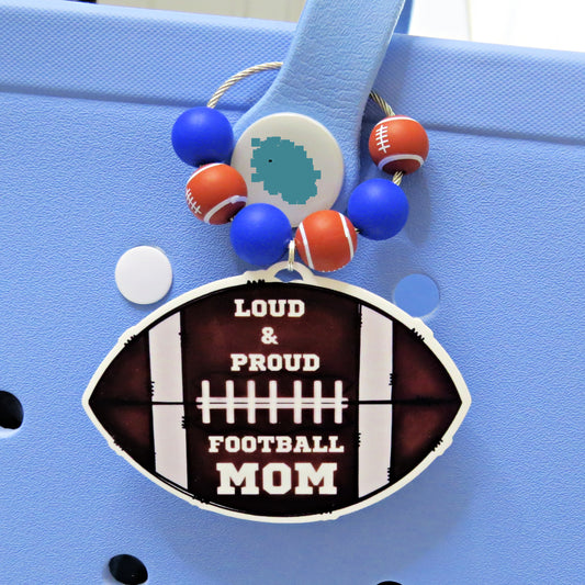 Loud & Proud Football Mom Bag Tag – Game Day Keychain Gift